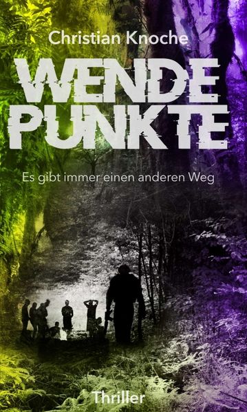 Cover von Wendepunkte – Es gibt immer einen anderen Weg