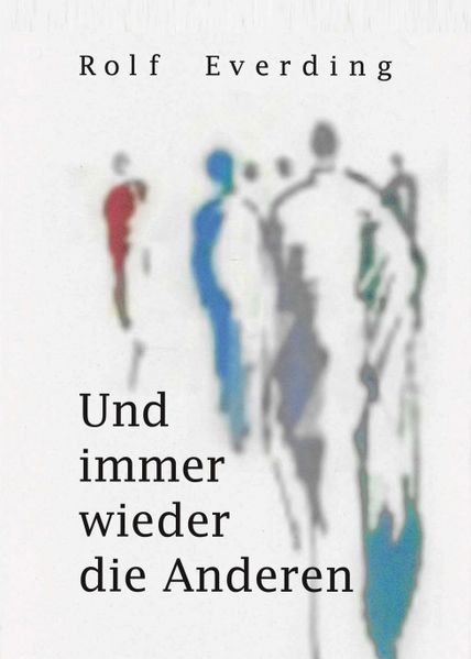 Cover von Und immer wieder die Anderen