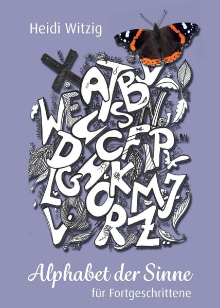 Cover von Alphabet der Sinne – für Fortgeschrittene