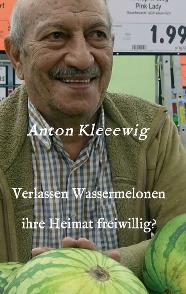 Cover von Verlassen Wassermelonen ihre Heimat freiwillig?