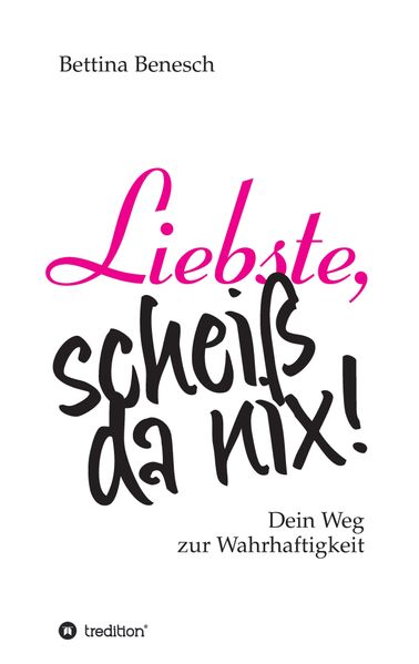 Cover von Liebste, scheiß da nix!