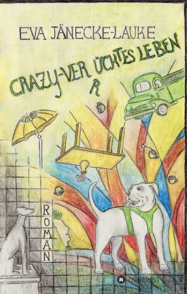 Cover von CRAZY – verrücktes Leben