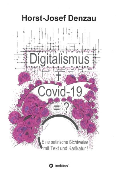 Cover von Digitalismus + Covid -19 =?