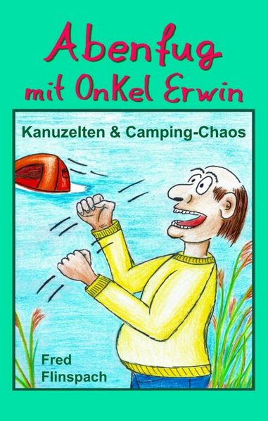 Cover von Abenfug mit Onkel Erwin