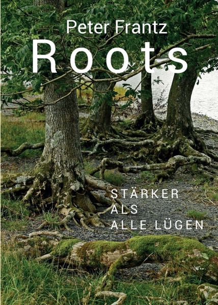 Cover von ROOTS – Ein Mann auf der Suche nach seinen Wurzeln