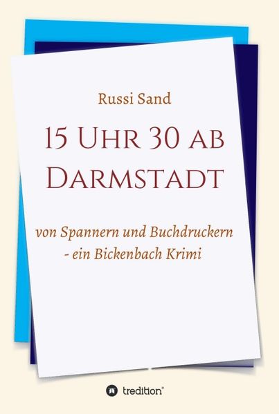Cover von 15 Uhr 30 ab Darmstadt