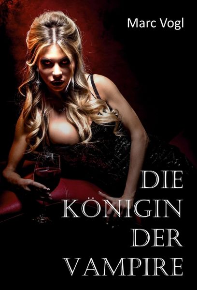Cover von Die Königin der Vampire
