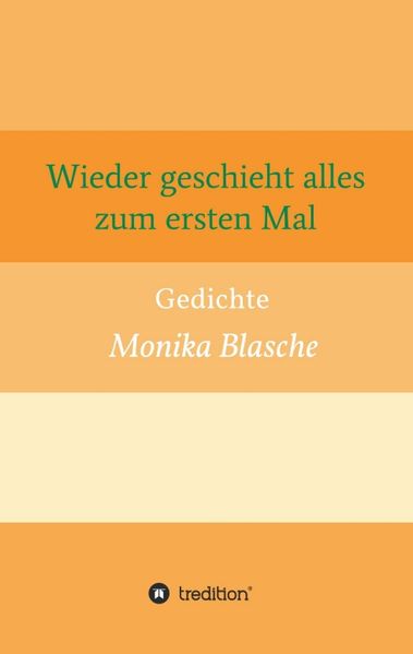 Cover von Wieder geschieht alles zum ersten Mal