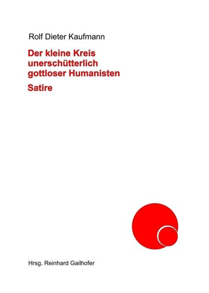 Cover von Der kleine Kreis unerschütterlich gottloser Humanisten