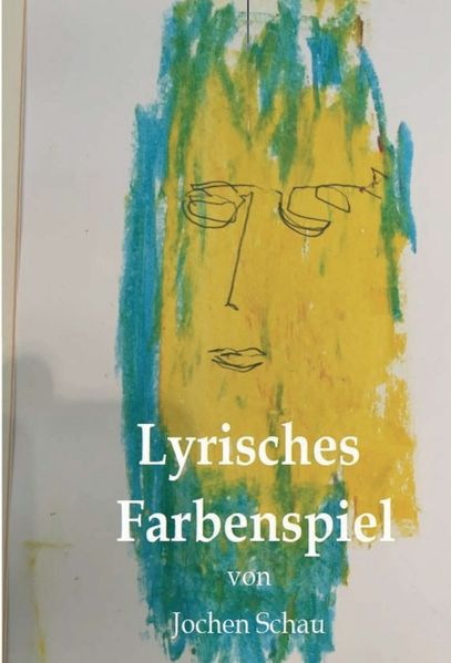 Cover von Lyrisches Farbenspiel