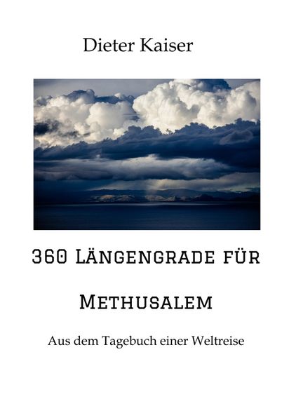 Cover von 360 Längengrade für Methusalem