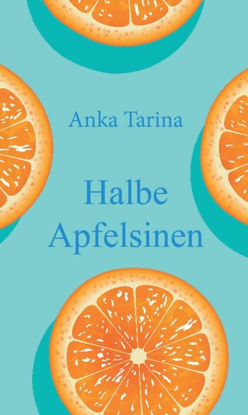 Cover von Halbe Apfelsinen