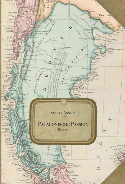 Cover von Patagonische Passion