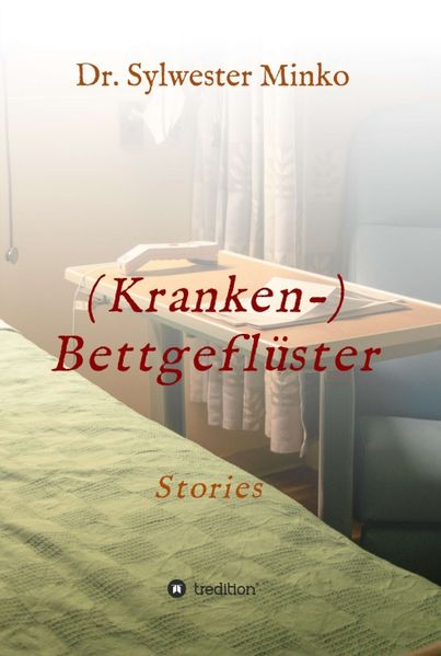 Cover von (Kranken-) Bettgeflüster