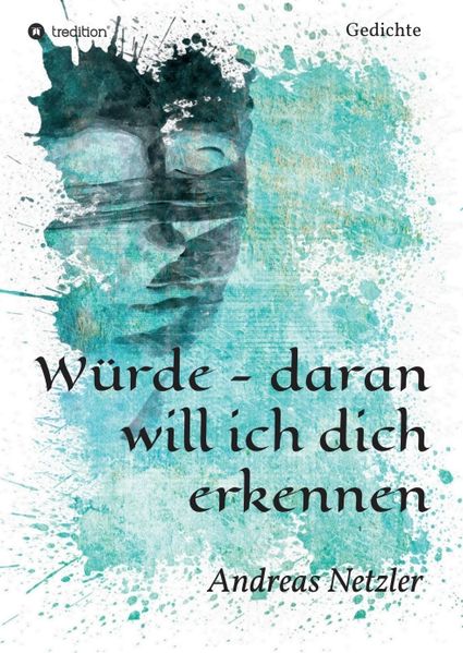 Cover von Würde – daran will ich dich erkennen