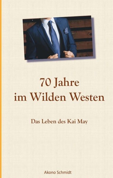 Cover von 70 Jahre im Wilden Westen