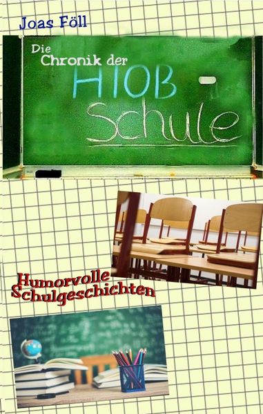 Cover von Die Chronik der Hiob-Schule
