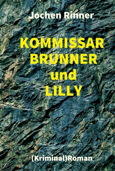 Cover von Kommissar Brunner und Lilly