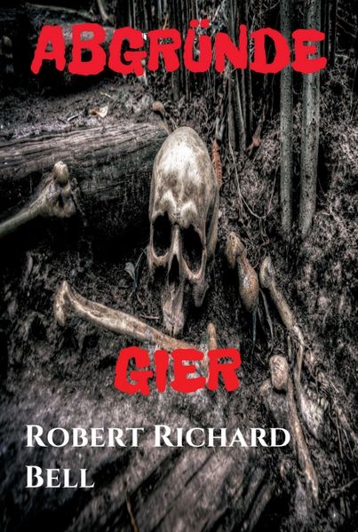 Cover von ABGRÜNDE – Gier