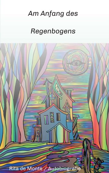 Cover von Am Anfang des Regenbogens