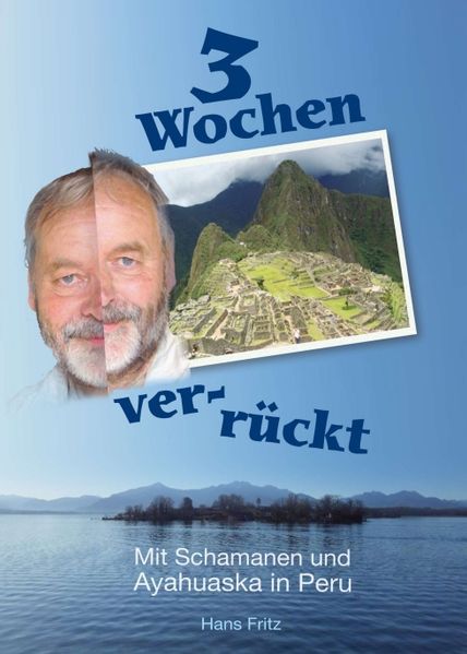 Cover von Drei Wochen ver-rückt