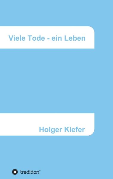 Cover von Viele Tode – ein Leben