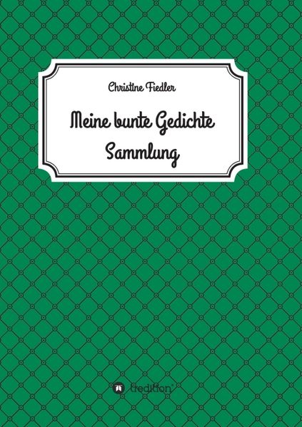 Cover von Meine Bunte Gedichte Sammlung