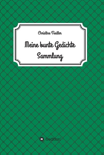 Cover von Meine Bunte Gedichte Sammlung