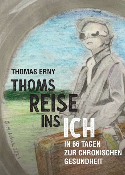 Cover von Thoms Reise ins Ich