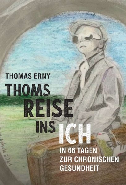 Cover von Thoms Reise ins Ich