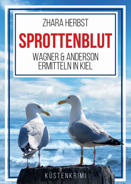 Cover von SPROTTENBLUT – Wagner & Anderson ermitteln in Kiel