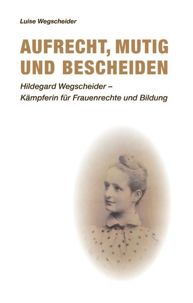 Cover von Aufrecht, mutig und bescheiden