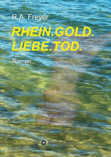 Cover von RHEIN.GOLD.LIEBE.TOD.