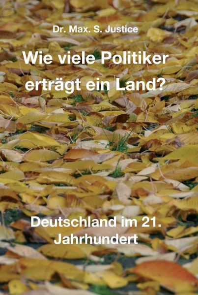 Cover von Wie viele Politiker erträgt ein Land?