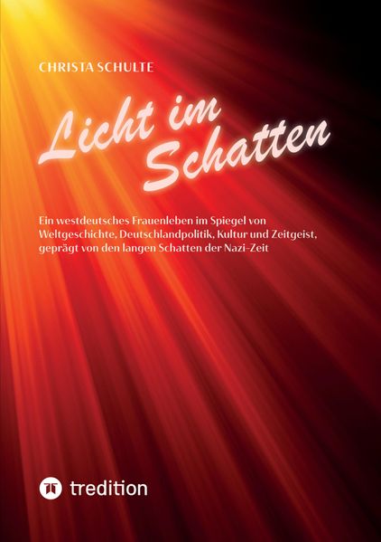 Cover von Licht im Schatten – Ein westdeutsches Frauenleben
