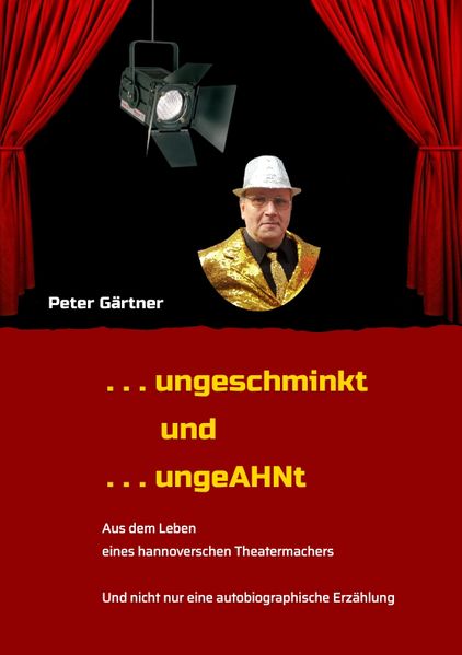 Cover von .. . ungeschminkt. . . ungeAHNt