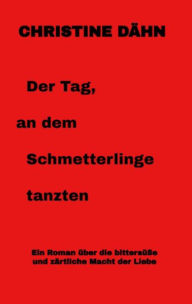 Cover von Der Tag, an dem Schmetterlinge tanzten