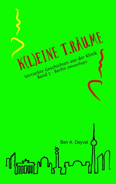 Cover von K (L) EINE T.RÄUME – Berlin