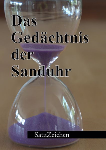 Cover von Das Gedächtnis der Sanduhr
