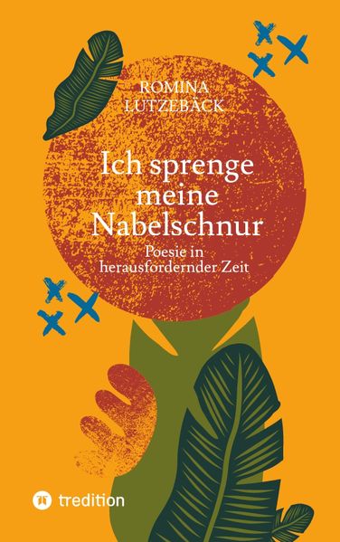 Cover von Ich sprenge meine Nabelschnur