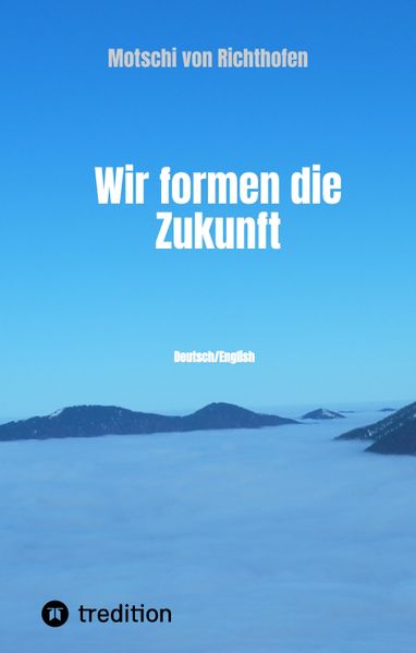 Cover von Wir formen die Zukunft