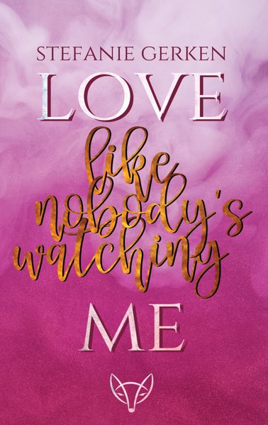 Cover von SnackBuxs – 1 -Love me – like nobody’s watching