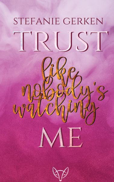 Cover von SnackBuxs – 2 – Trust me – Like nobody’s watching