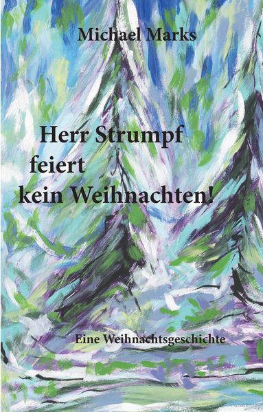 Cover von Herr Strumpf feiert kein Weihnachten!