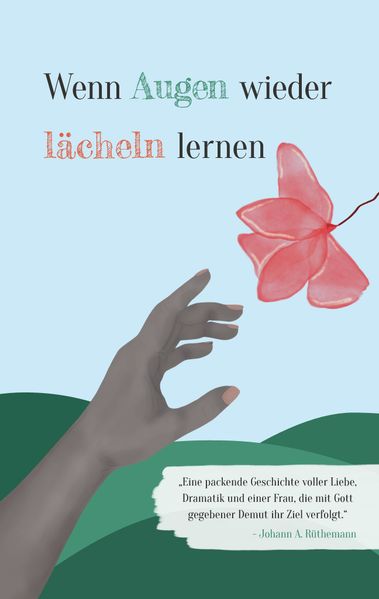 Cover von Wenn Augen wieder lächeln lernen