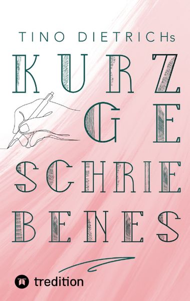 Cover von Kurzgeschriebenes Band 1