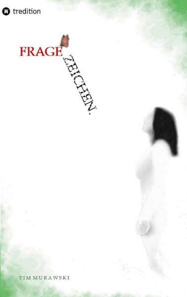 Cover von fragezeichen. – Ist die Welt tatsächlich so wie sie erscheint oder doch nur eine Illusion?