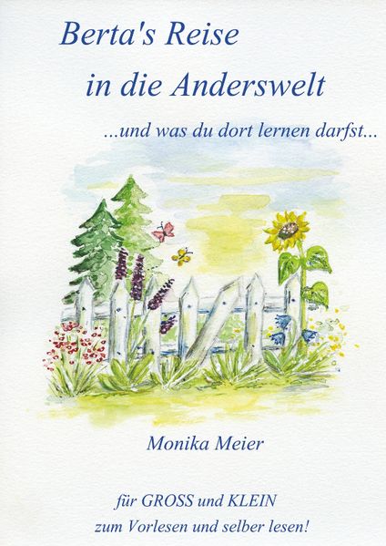 Cover von Berta’s Reise in die Anderswelt … und was du dort lernen darfst
