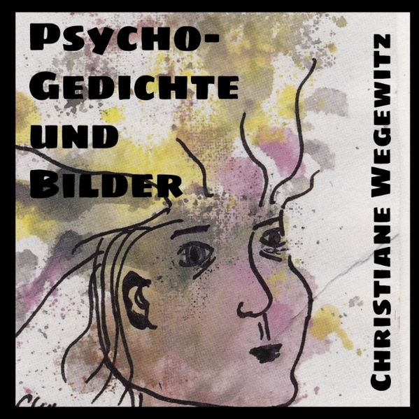 Cover von Psycho-Gedichte und Bilder
