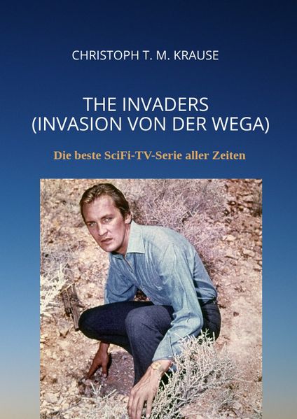 Cover von The Invaders (Invasion von der Wega)